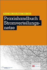 Praxishandbuch Stromverteilungsnetze - Technische und wirtschaftliche Betriebsführung