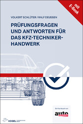 Prüfungsfragen und Antworten für das Kfz-Techniker-Handwerk - Fachbuch +E-Book